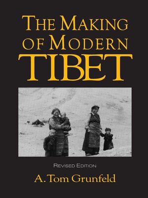 cover image of The Making of Modern Tibet